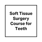Soft Tissue Course